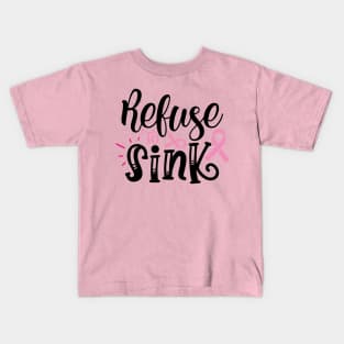 refuse to sink Kids T-Shirt